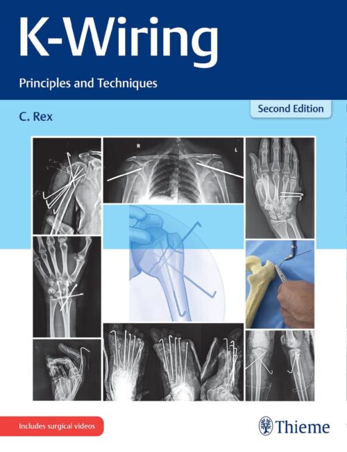 K-Wiring Principles and Techniques 2nd Ed.