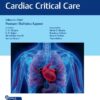 Textbook of Cardiac Critical Care 1st Ed.