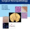 Essentials Of Diagnostic Surgical Neuropathology 2nd Ed.