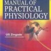 MANUAL OF PRACTICAL PHYSIOLOGY 1st Edition 2007