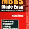 MBBS MADE EASY(SECOND MBBS EXAMINATION)PHARMA.MICRO.PATHOLOGY.FORENSIC 2nd Edition 2009