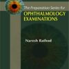 THE PREPARATION SERIES FOR OPHTHALMOLOGY EXAMINATIONS 1st Edition 2010