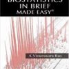 BIOSTATISTICS IN BRIEF MADE EASY 1st Edition 2010