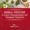 HERBAL MEDICINE : A CANCER CHEMOPREVENTIVE AND THERAPEUTIC PERSPECTIVE