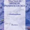 VIVA VOCE IN MEDICAL PHARMACOLOGY 2nd Edition 2011