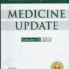 MEDICINE UPDATE VOL.23 (THE ASSOCIATION OF PHYSICIANS OF INDIA)