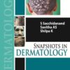 SNAPSHOTS IN DERMATOLOGY