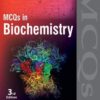 MCQS IN BIOCHEMISTRY 3rd EDITION 2016