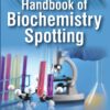 HANDBOOK OF BIOCHEMISTRY SPOTTING 1st Edition 2016