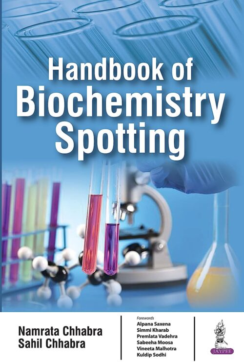 HANDBOOK OF BIOCHEMISTRY SPOTTING 1st Edition 2016