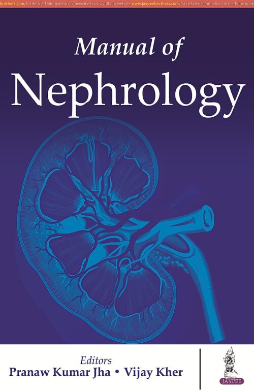 MANUAL OF NEPHROLOGY