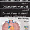 DISSECTION MANUAL WITH REGIONS & APPLIED ANATOMY: UPPER EXTREMITY AND THORAX (3 VOLS) WITH DVD ROM 1st Edition 2018