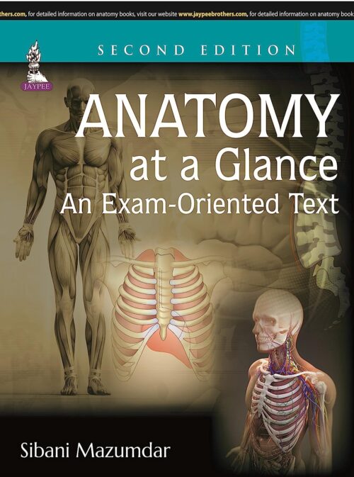 ANATOMY AT A GLANCE AN EXAM-ORIENTED TEXT 3rd Edition 2023