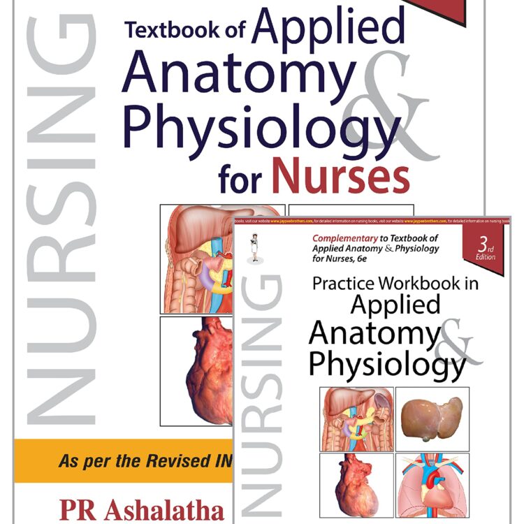 TEXTBOOK OF APPLIED ANATOMY & PHYSIOLOGY FOR NURSES