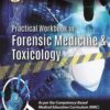 PRACTICAL WORKBOOK IN FORENSIC MEDICINE AND TOXICOLOGY 2nd Edition 2023