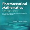 Pharmaceutical Mathematics With Applications Bpharm Course (Semester I) (Pb 2024)