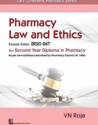 Pharmacy Law And Ethics For Second Year Diploma In Pharmacy (Pb 2024)