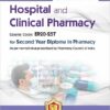 Hospital And Clinical Pharmacy For Second Year Diploma In Pharmacy 4Ed (Pb 2024)