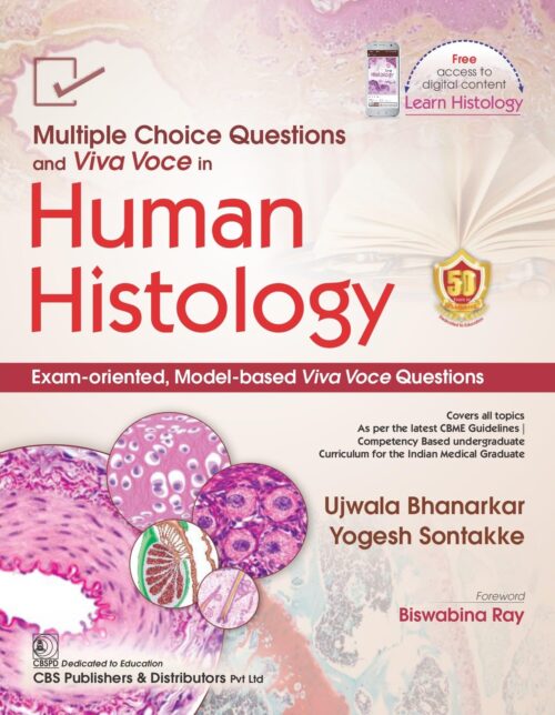 Multiple Choice Questions and Viva Voce in Human Histology Exam—oriented, Model—based Viva Voce Questions