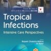 Tropical Infections Intensive Care Perspectives