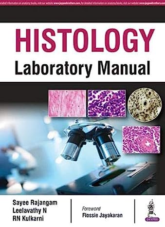 HISTOLOGY LABORATORY MANUAL 1st Edition 2017