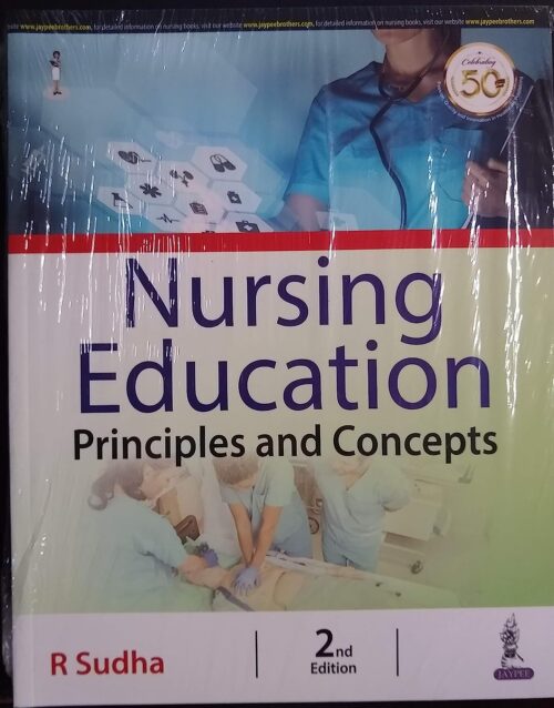 NURSING EDUCATION PRINCIPLES AND CONCEPTS