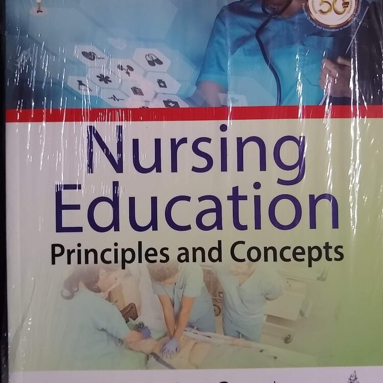 NURSING EDUCATION PRINCIPLES AND CONCEPTS