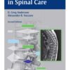 Decision Making in Spinal Care 2nd Edition 2012