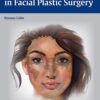 Ethnic Considerations in Facial Plastic Surgery 1st Edition 2015