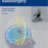 Intracranial Stereotactic Radiosurgery 2nd Edition 2015