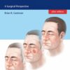 Cutaneous Malignancies A Surgical Perspective 1st Edition 2017