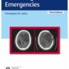 Neurosurgical Emergencies 3rd Edition 2017