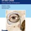 Endoscopic Surgery of the Orbit 1st Edition 2018