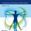 Foundations: An Introduction to the Profession of Physical Therapy 1st Edition 2019