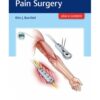 Handbook of Pain Surgery 1st Edition 2017