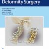 Cervical Spine Deformity Surgery 1st Edition 2019