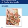 Cost-Effective Evaluation and Management of Cranial Neuropathy 1st Edition 2019