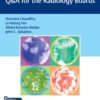 Gastrointestinal Imaging Q&A for the Radiology Boards 1st Edition 2023