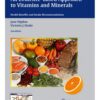 An Evidence Based Approach to Vitmins and Minerals, 2nd Edition 2012