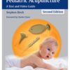 Shonishin Japanese Pediatric Acupuncture 2nd Edition 2011