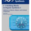 C - 1 Building Blocks in Organic Synthesis 1st Edition 2014