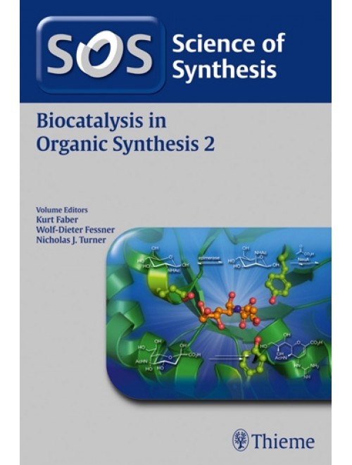 Biocatalysis In Organic Synthesis 2, Workbench 1st Edition 2015 ...