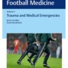 Encyclopedia of Football Medicine, Vol.1 1st Edition 2017