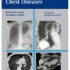 Radiology of Chest Diseases 3rd Edition 2007