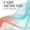 ESSENTIALS OF CRITICAL CARE MEDICINE FOR THE PHYSICIANS 1st Edition 2022