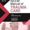 ISCCM Manual of Trauma Care 2nd Edition 2023