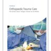 AO Handbook: Orthopedic Trauma Care Indian Reprint 1st Edition 2015