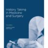 History Taking in Medicine and Surgery, 3rd Edition 2016