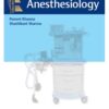 Essentials of Anesthesiology 1st Edition 2021