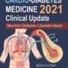 CARDIO-DIABETES MEDICINE 2021: CLINICAL UPDATE 1st Edition 2022